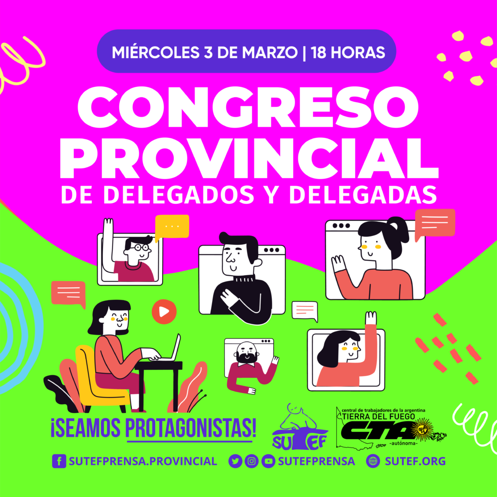 Congreso de delegados y delegadas con mandato para definir las acciones a seguir.
