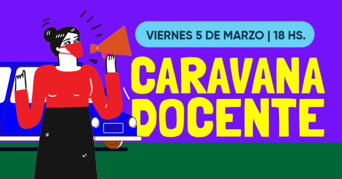 Viernes 5 de marzo: caravana docente
