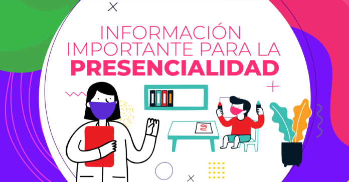 Información importante para la presencialidad