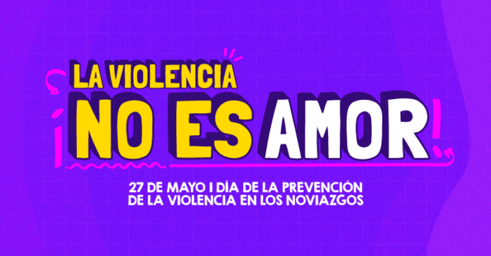 27-05-2022 Día de la Prevención de la Violencia en el Noviazgo_01 copia