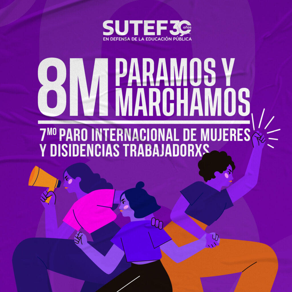 7mo Paro Internacional de mujeres y disidencias trabajadorxs